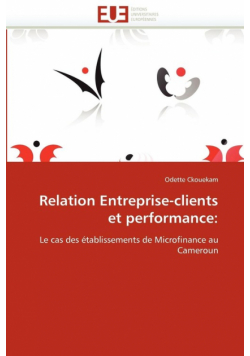 Relation entreprise-clients et performance