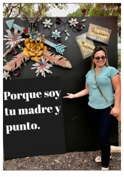 Porque soy tu madre y punto.