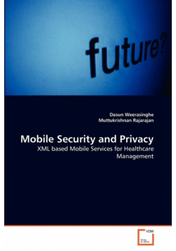 Mobile Security and Privacy