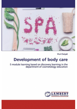 Development of body care