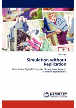 Simulation without Replication