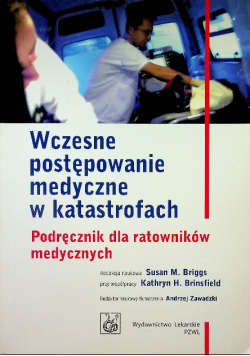 Wczesne postępowanie medyczne w katastrofach