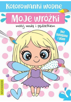 Kolorowanki wodne - Moje wróżki