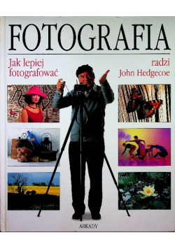 Fotografia Jak lepiej fotografować