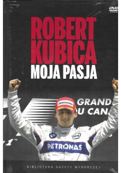 Robert Kubica Moja pasja Plus CD