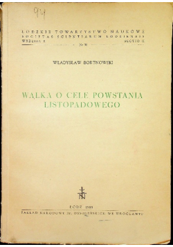 Walka o cele Powstania Listopadowego