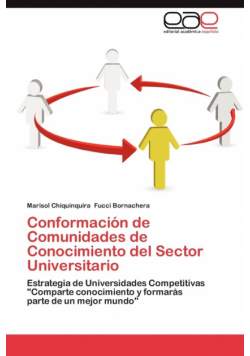 Conformacion de Comunidades de Conocimiento del Sector Universitario