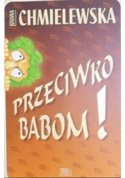 Przeciwko babom
