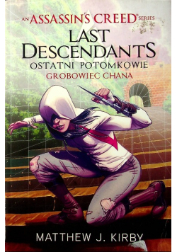 Assassins Creed Last Descendants Grobowiec Chana