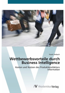 Wettbewerbsvorteile durch Business Intelligence