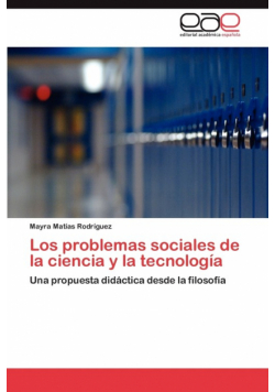 Los Problemas Sociales de La Ciencia y La Tecnologia