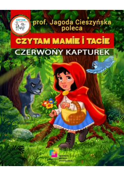 Czytam Mamie i Tacie. Czerwony Kapturek