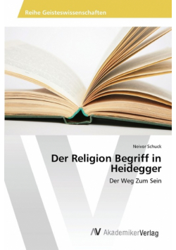 Der Religion Begriff in Heidegger