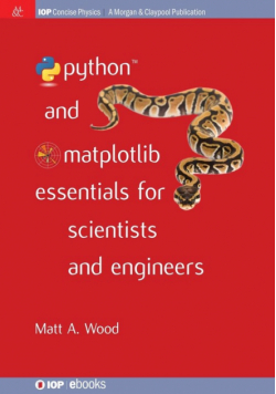 Python and Matplotlib Essentials for Scientists and Engineers