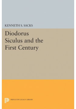 Diodorus Siculus and the First Century