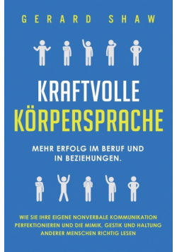 Kraftvolle Körpersprache