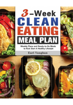 3-Week Clean-Eating Meal Plan