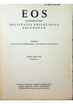 Eos commentarii societatis philologae polonorum vol LXXIV