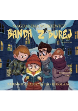 Banda z Burej. Tajemnica fałszywego..  audiobook