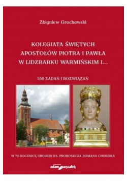 Kolegiata Świętych Apostołów Piotra i Pawła...