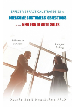 Effective Practical Strategies to Overcome Customers' Objections