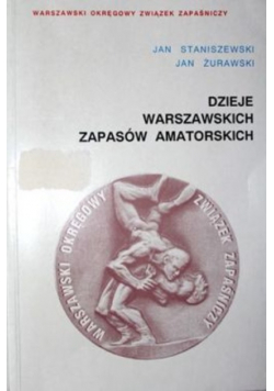 Dzieje warszawskich Zapasów Amatorskich