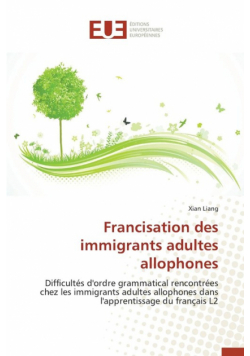 Francisation des immigrants adultes allophones