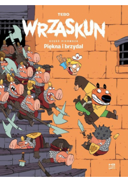 Wrzaskun 1 Piękna i brzydal