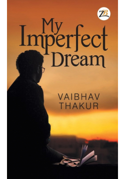 My Imperfect Dream