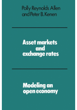Asset Markets and Exchange Rates