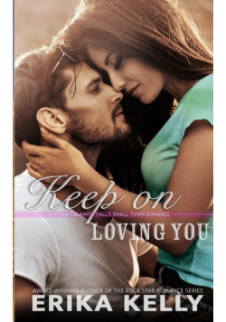 Keep On Loving You