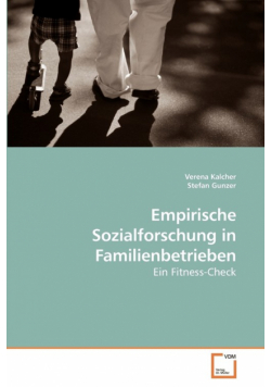 Empirische Sozialforschung in Familienbetrieben