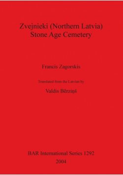 Zvejnieki (Northern Latvia) - Stone Age Cemetery