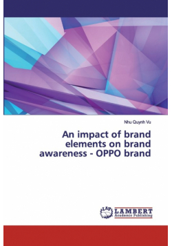 An impact of brand elements on brand awareness - OPPO brand