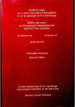 Etudes et essais sur le droit international humanitaire et sur les principes de la croix rouge