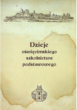 Dzieje oświęcimskiego szkolnictwa podstawowego