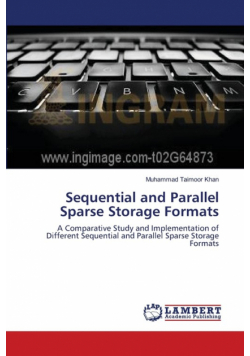 Sequential and Parallel Sparse Storage Formats