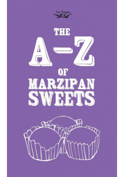 The A-Z of Marzipan Sweets