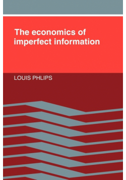 The Economics of Imperfect Information