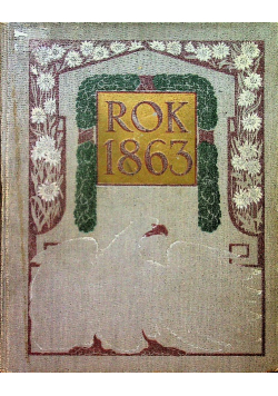 Rok 1863 / 1922 r.