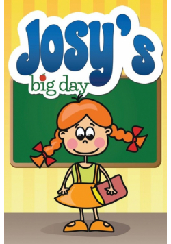 Josy's Big Day