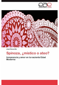 Spinoza, ¿místico o ateo?