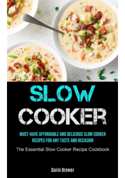 Slow Cooker