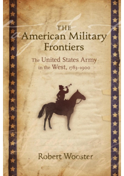 American Military Frontiers