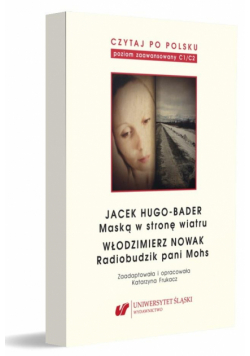 Czytaj po polsku T.12 Jacek Hugo-Bader: Maską...