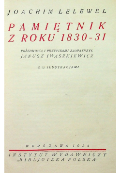 Pamiętnik z roku 1830 -  31 1924r