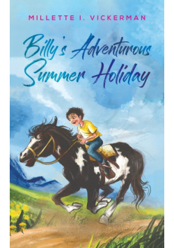 Billy's Adventurous Summer Holiday