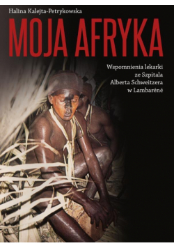 Moja Afryka