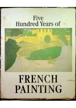 Five hundert years of french painting 2 tomy
