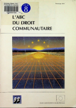 L ' abc du Droit Communautaire